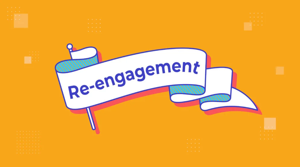 Re-engagement Campaign